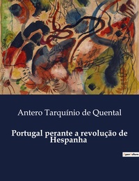 Image de Portugal perante a revolução de Hespanha