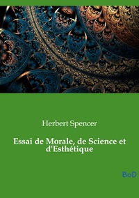 Image de Essai de Morale, de Science et d'Esthétique
