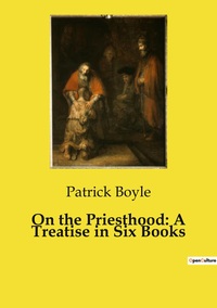 Image de On the Priesthood: A Treatise in Six Books