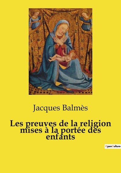 Picture of Les preuves de la religion mises à la portée des enfants