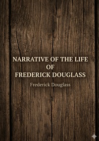 Picture of Narrative of the Life of Frederick Douglass