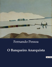 Image de O Banqueiro Anarquista