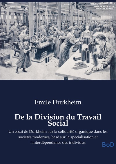Picture of De la Division du Travail Social