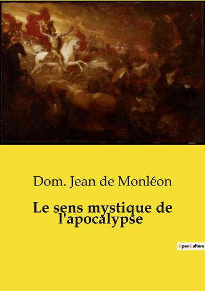 Picture of Le sens mystique de l'apocalypse