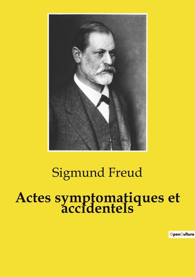 Image de Actes symptomatiques et accidentels