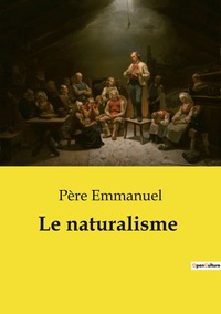 Picture of Le naturalisme