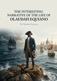 Picture of The Interesting Narrative of the Life of Olaudah Equiano