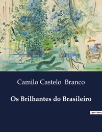 Image de Os Brilhantes do Brasileiro