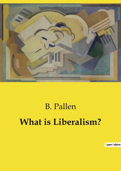Image de What is Liberalism?
