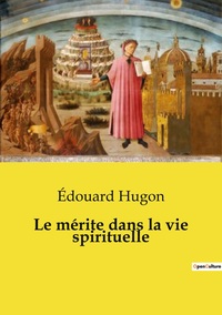 Image de Le mérite dans la vie spirituelle