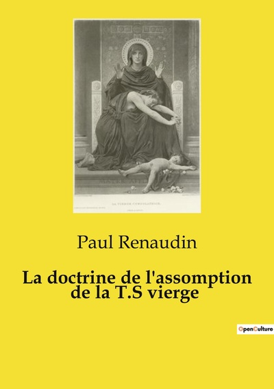 Picture of La doctrine de l'assomption de la T.S vierge