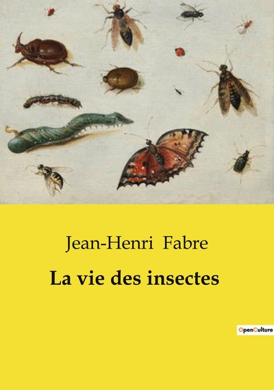 Image de La vie des insectes