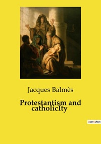 Image de Protestantism and catholicIty