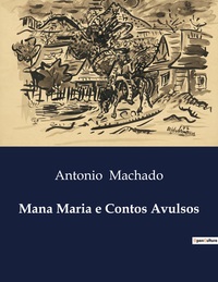 Image de Mana Maria e Contos Avulsos
