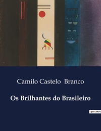 Image de Os Brilhantes do Brasileiro