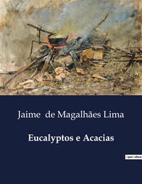 Image de Eucalyptos e Acacias