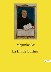 Image de La fin de Luther