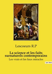Image de La science et les faits surnaturels contemporains