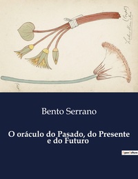 Image de O oráculo do Pasado, do Presente e do Futuro