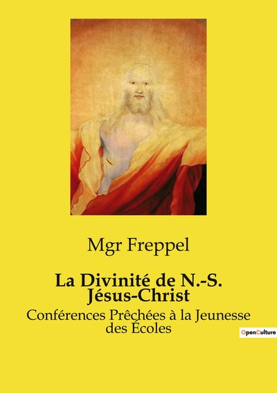 Image de La Divinité de N.-S. Jésus-Christ