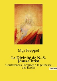 Image de La Divinité de N.-S. Jésus-Christ