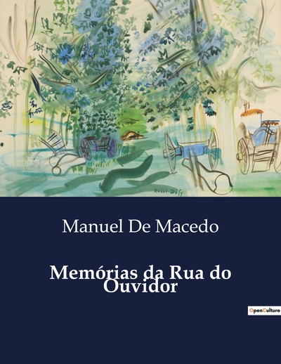 Image de Memórias da Rua do Ouvidor