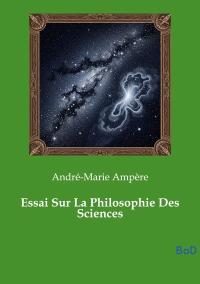 Image de Essai Sur La Philosophie Des Sciences