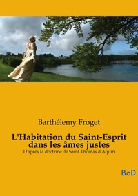 Image de L'Habitation du Saint-Esprit dans les âmes justes