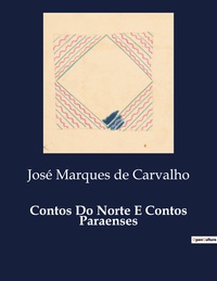 Image de Contos Do Norte E Contos Paraenses