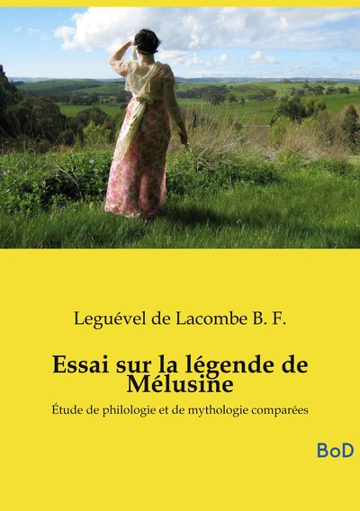 Picture of Essai sur la légende de Mélusine