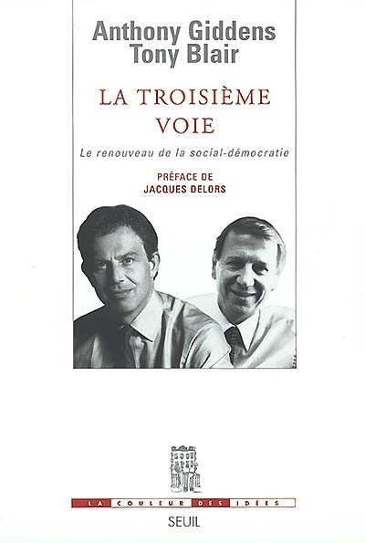 Image de La Troisième Voie. Le renouveau de la social-démocratie