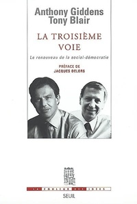 Image de La Troisième Voie. Le renouveau de la social-démocratie