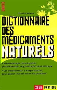 Picture of Dictionnaire des médicaments naturels