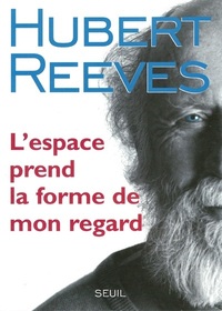 Picture of L'Espace prend la forme de mon regard