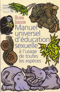 Picture of Manuel universel d'éducation sexuelle. A l'usage de toutes les espèces, selon Madame le Dr Tatiana
