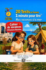 Image de 20 tests de fluence Cahier de vacances CE1 vers CE2 1 minute pour lire Mes vacances à la mer