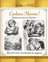 Picture of Mamie raconte ton Histoire Cadeau Grand-mère, transmets ta sagesse.