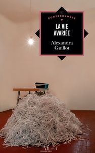 Image de La Vie avariée