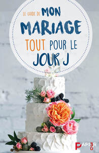Image de Le guide de mon mariage