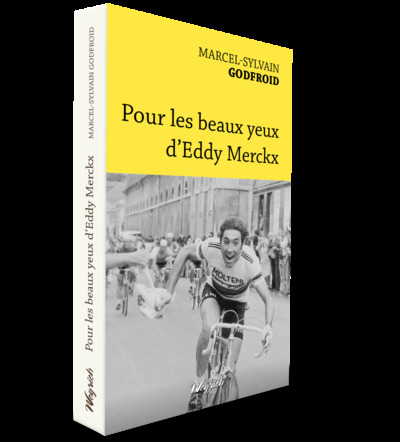 Picture of Pour les beaux yeux d'Eddy Merckx