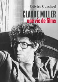 Picture of Claude Miller, une vie de films