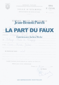 Image de La Part du faux - Entretien avec Jochen Mecke
