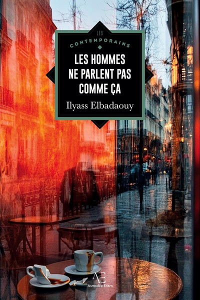 Picture of « Les hommes ne parlent pas comme ça"