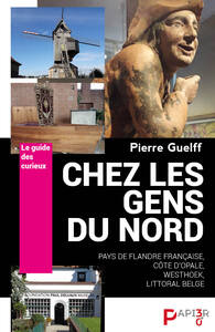 Picture of Le Guide des Curieux  : Chez les gens du Nord