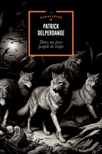 Image de Dans un pays peuplé de loups
