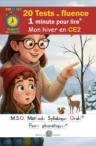 Picture of 20 Tests de fluence - 1 minute pour lire - 70 mots - Mon hiver en CE2 - MSO Méthode Syllabique Orale
