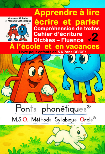 Image de Apprendre à lire au cp ce1 - Cahier d’écriture - Compréhension de textes - Dictées - Fluence N°2 MSO