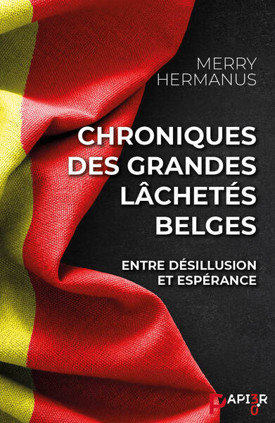 Image de Chroniques des grandes lâchetés belges