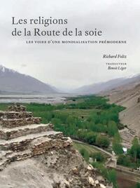 Image de Les religions de la Route de la soie