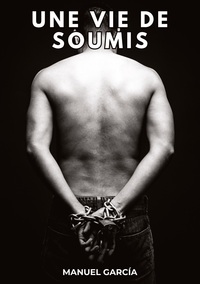 Image de Une Vie de Soumis